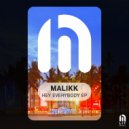 Malikk - Trouble So Hard