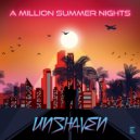 Unshaven - A Million Summer Nights