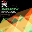 Nazarov K - See Of Aurora