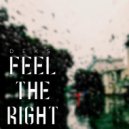 Deks - Feel The Right