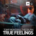 Tomy Montana & Theeburn - True Feelings