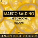 Marco Baldino - Let's Groove