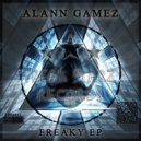 Alann Gamez - Freaky