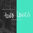 Jason Little - Two Loves
