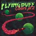 Flying Buff & Clinton Sly - Set It Off (feat. Clinton Sly) (Original Mix)