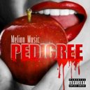 Melion Music - Pedigree