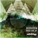 Bassassin - Never Give Up