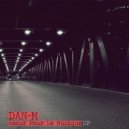 Dan-M - Shakin that (Original mix)
