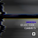 Drewtech - Electric Games (Miguel Serrano Remix)
