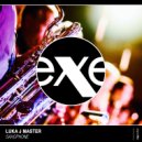 Luka J Master - Saxophone