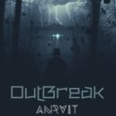 ANRVIT - Outbreak (Original Mix)