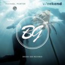 Michael Porter - Weekend Feat. Amy Gerhartz