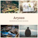 Aryozo - Memories Everywhere