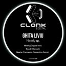 Ghita Liviu - Nearly (Rework)