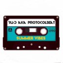 Ru-D aka ProtocolBeat - Summer Vibes (2018 May)