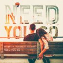 RADIØMATIK & Diskover & Paul Cook - Need You So (feat. Paul Cook) (Radio Mix)