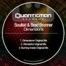 Soulkid & Brad Brunner - Burning Inside (Original Mix)