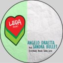 Angelo Draetta & Sandra Bullet - Everybody Needs Some Love
