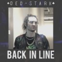 Ded Stark - BACK IN LINE