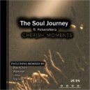 The Soul Journey & PolvereNera - Cherish Moments (feat. PolvereNera)
