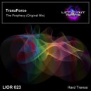 TranzForce - The Prophecy