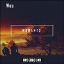 Wou - Moments
