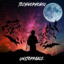Technophobiq - Unstoppable