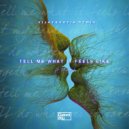 Gianni Blu, Mingue - Tell Me What It Feels Like (Vijay & Sofia Remix)