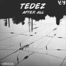 TEDEZ - Legend (Original Mix)