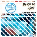 MisterJotta - Besos De Agua