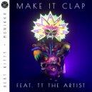 Beat Kitty & Monikkr & TT The Artist - Make It Clap (feat. TT The Artis)