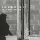 Raul Robado - Who Are You