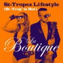 La Boutique - St-Tropez Lifestyle (Mahjong Instrumental Mix)