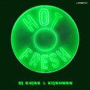 Dj Kojak & Kijahman - Hot Fresh