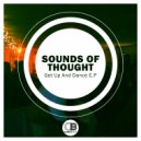 Sounds Of Thought - Get On Up (Muted Vox Edit)