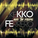 Kekko Ferrero - Sienta El Ritmo (Original Mix)