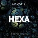M/\XWELL - Hexa