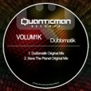 Volum1k - Save The Planet (Original mix)
