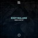 Eddy Malano - Obscure