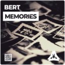 Bert - Memories