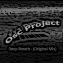 Osc Project - Deep Breath