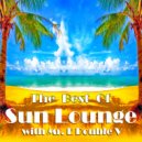 Mr. E Double V - The Best of Sun Lounge with Mr. E Double V ((Part 1) 2018)