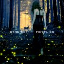 Starmist - Fireflies
