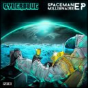 Tyler Blue - Spaceman Millionaire (Original Mix)