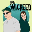 The Wickeed ft. Alex Holmes - From The Top