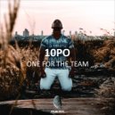 10PO - One For The Team