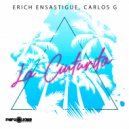 Erich Ensastigue & DJ CARLOS G - La Cinturita (Dub Remix)