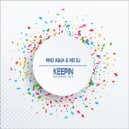 Rino Aqua & MD Dj - Keepin (Extended)