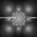 Death Valley Social Club - The Memory