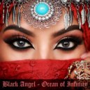 Black Angel - Ocean of Infinity